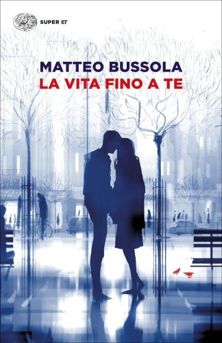 la-vita-fino-a-te-