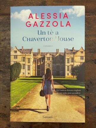 Un tè a Chaverton House