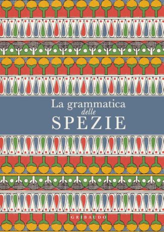 la-grammatica-delle-spezie