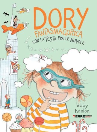 dory-fantasmagorica-con-la-testa-fra-le-nuvole