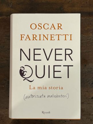 never-quiet