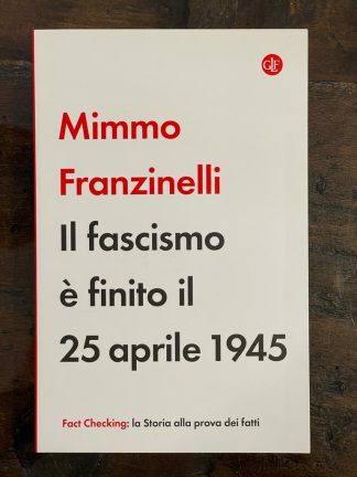 il-fascismo-è-finito-il-25-aprile-1945