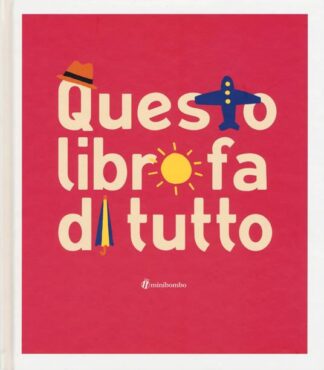 questo-libro-fa-di-tutto