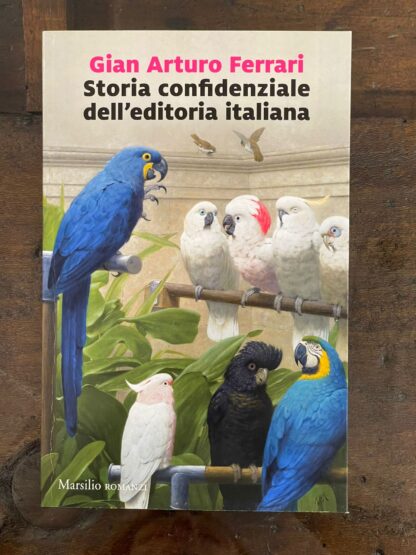 storia-confidenziale-dell'-editoria-italiana