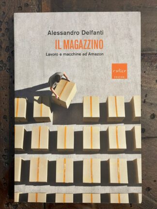 il-magazzino-lavoro-e-macchine-ad-amazon