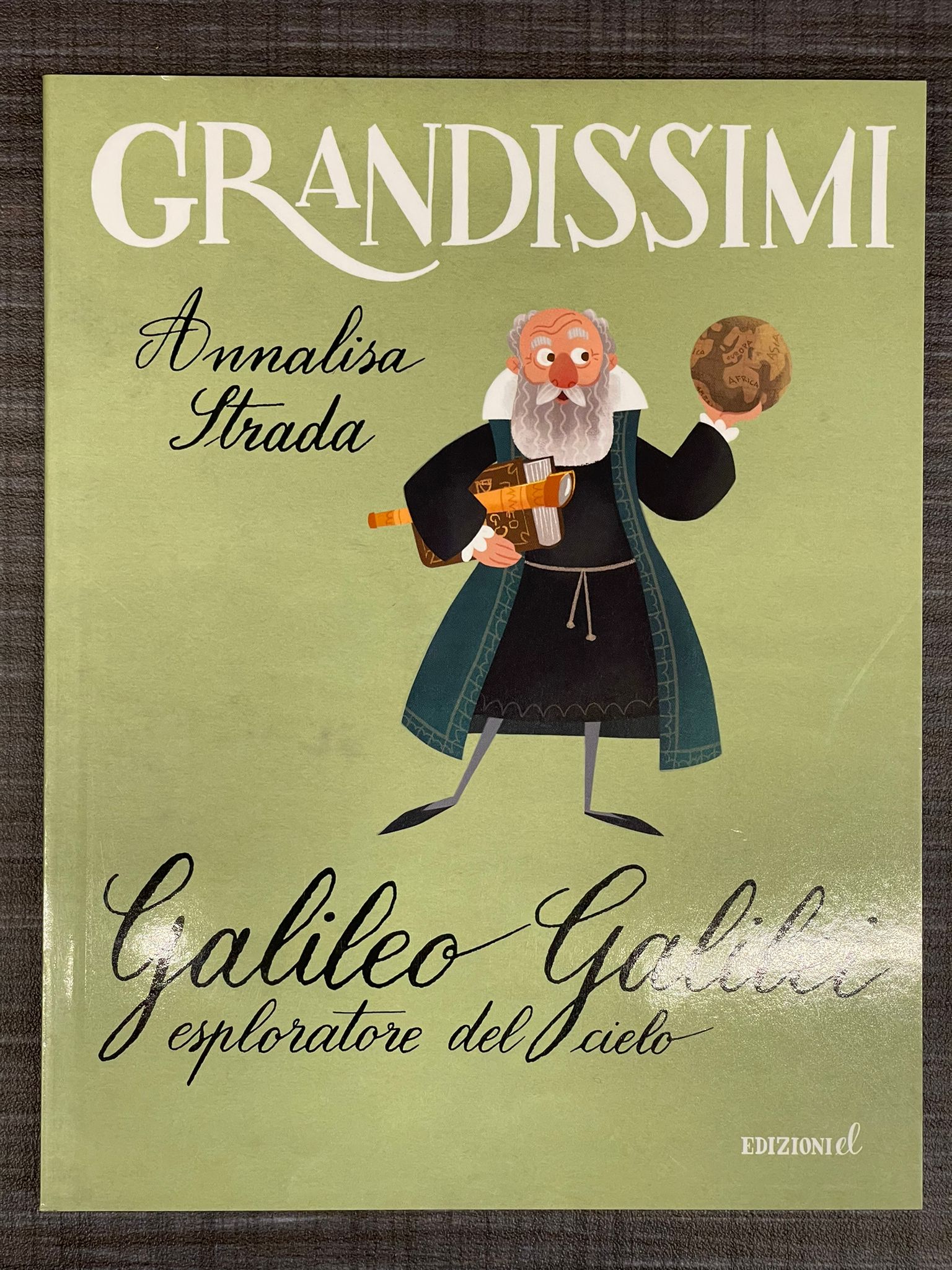 Galileo Galilei. Ediz. a colori di Kent Jane; Ackland N. (cur.) - Il Libraio