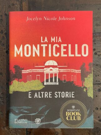 la-mia-monticello-e-altre-storie