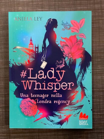 lady-whisper-una-teenager-nella-londra-regency