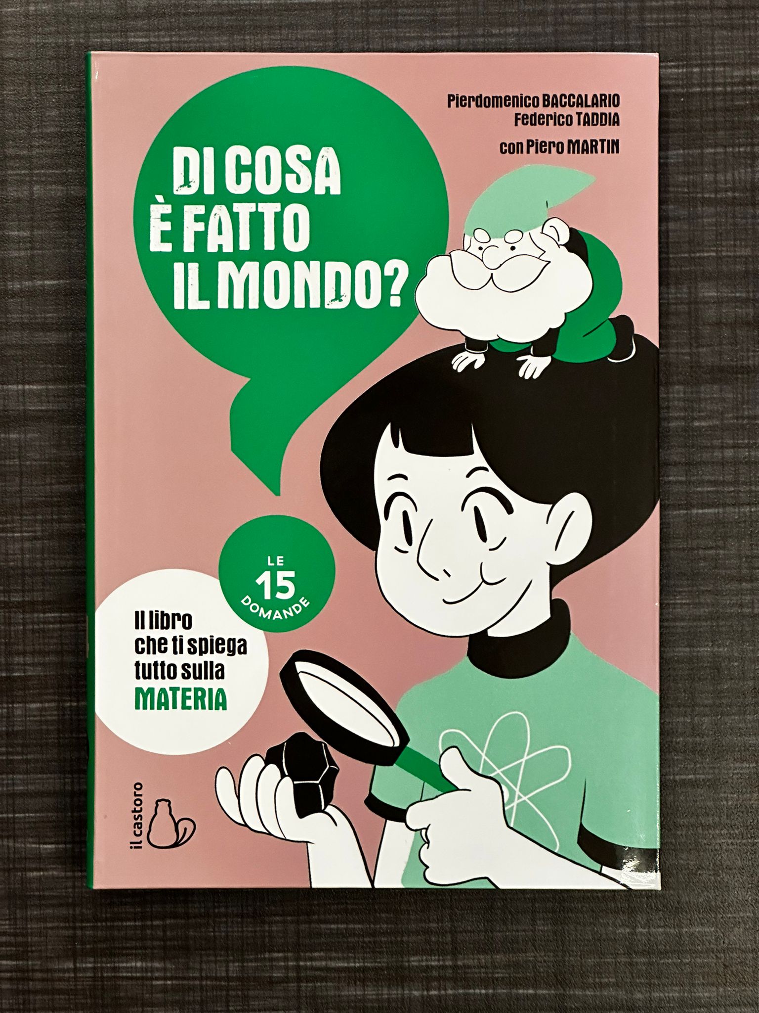 di-cosa-è-fatto-il-mondo-le-15-domande