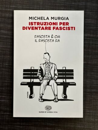 istruzioni-per-diventare-fascisti