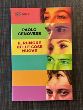 il-rumore-delle-cose-nuove