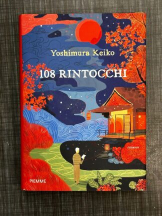 108 rintocchi di Keiko Yoshimura - 9788856694192 - Piemme