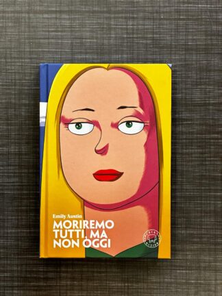 moriremo-tutti-ma-non-oggi