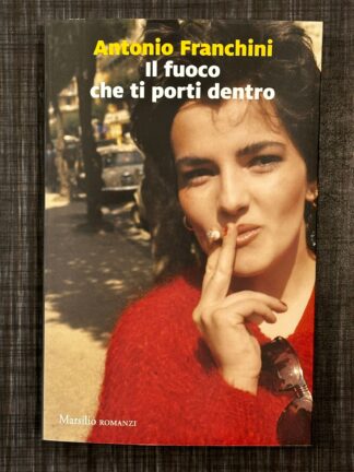 il-fuoco-che-ti-porti-dentro