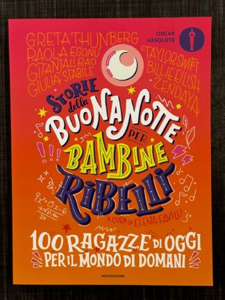 storie-della-buonanotte-per-bambine-ribelli-cento-ragazze-di-oggi-per-il-mondo-di-domani