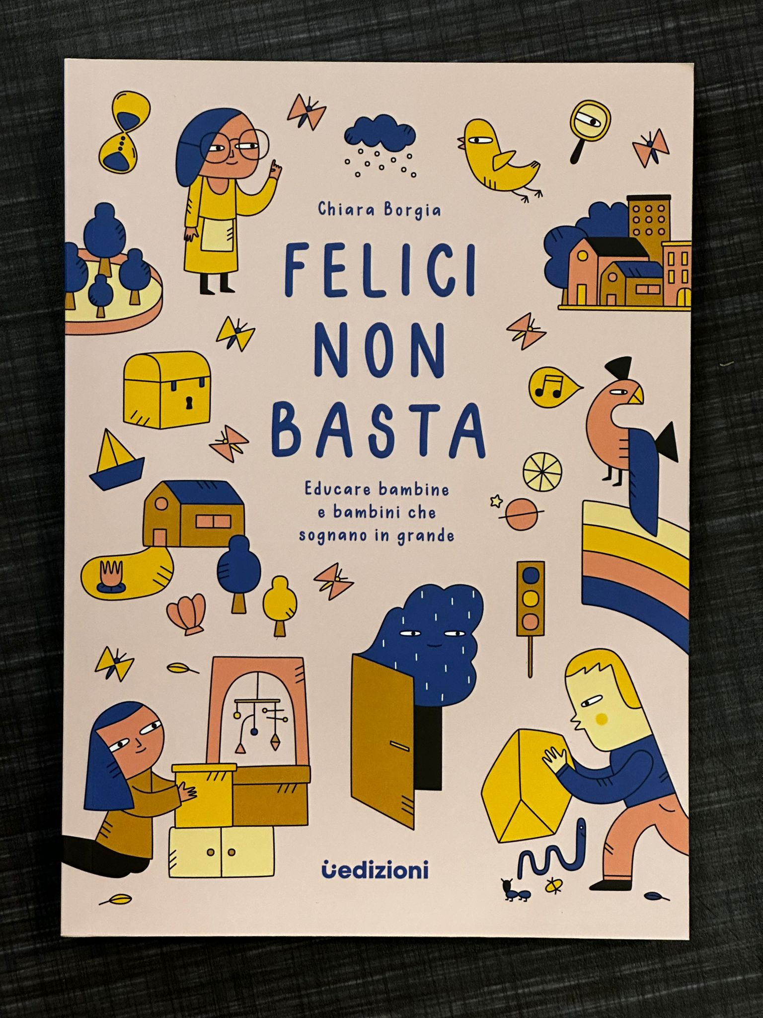 felici-non-basta