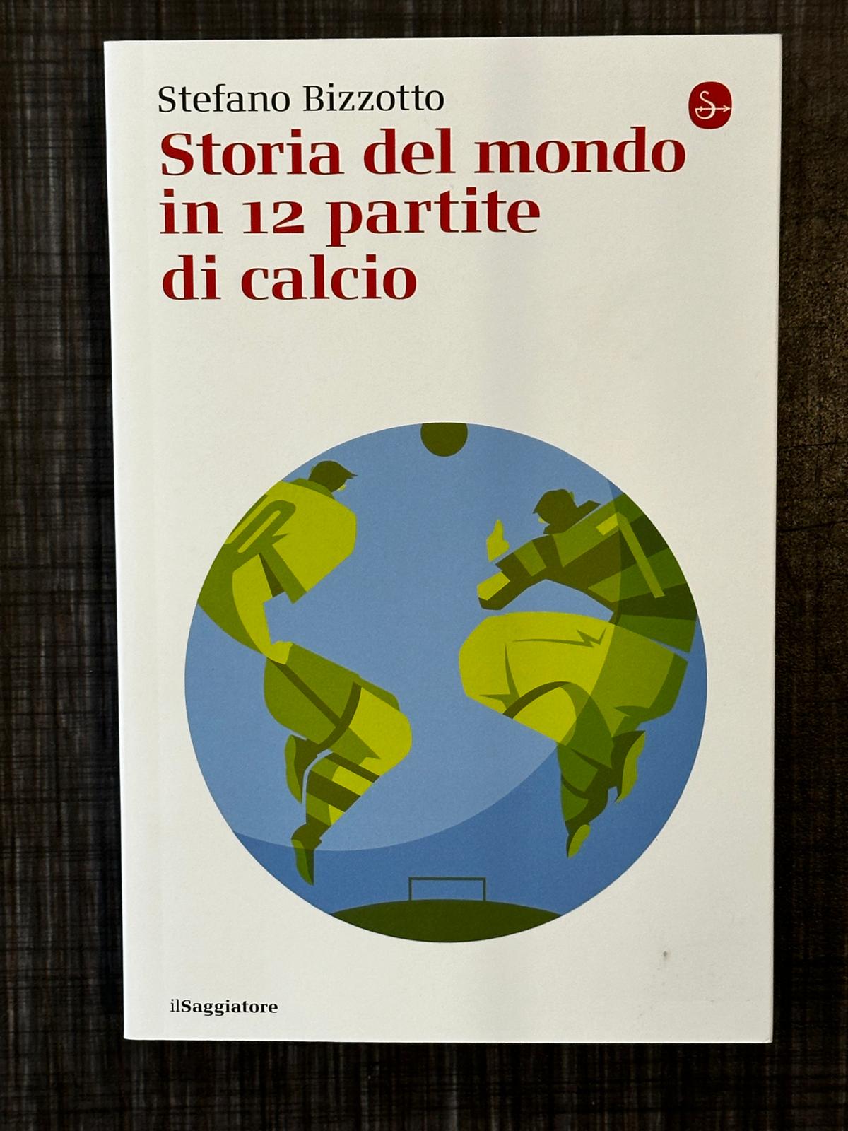 storia-del-mondo-in-dodici-partite-di-calcio