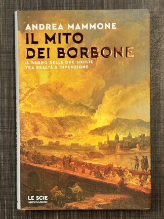 il-mito-dei-borbone