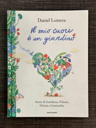 il-mio-cuore-è-un-giardino