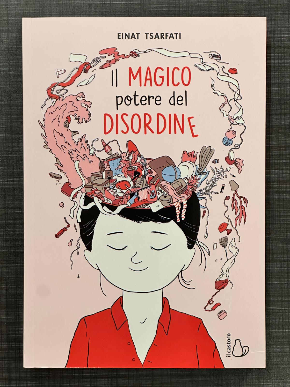 il-magico-potere-del-disordine