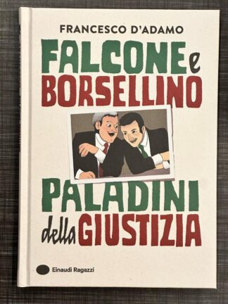falcone-e-borsellino-paladini-della-giustizia