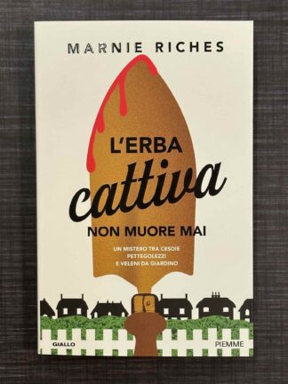 l'erba-cattiva-non-muore-mai