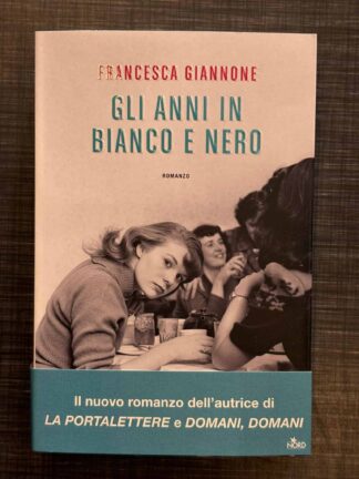 gli-anni-in-bianco-e-nero