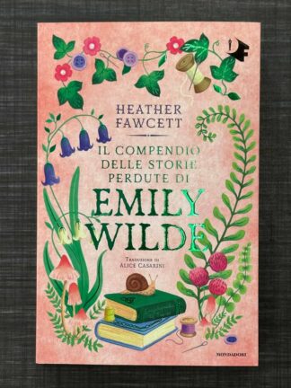 il-compendio-delle-storie-perdute-di-emily-wilde