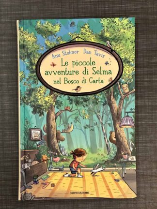 le-piccole-avventure-di-selma-nel-bosco-di-carta