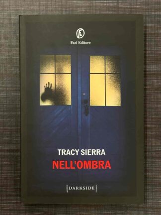 nell'ombra